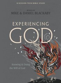 bokomslag Experiencing God Teen Bible Study Book