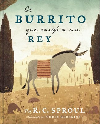 bokomslag El burrito que cargó a un Rey