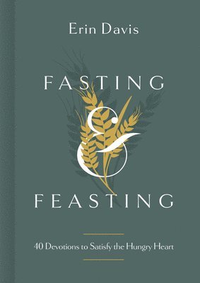 Fasting & Feasting 1