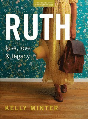 Ruth Bible Study Book with Video Access 1