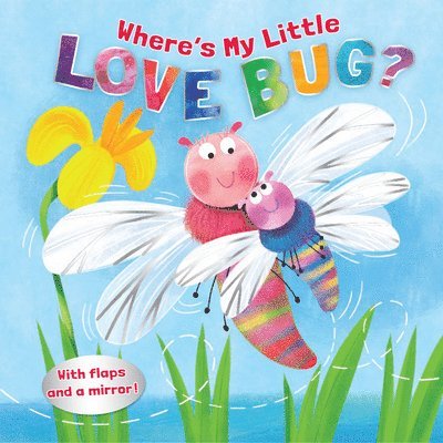 Where's My Little Love Bug? 1