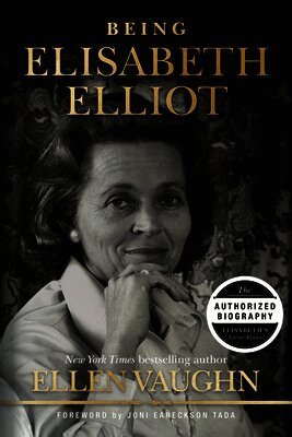 Ellen Vaughn - Being Elisabeth Elliot, Inbunden