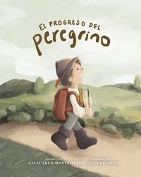 bokomslag El progreso del peregrino (para nios) - Pilgrim's Progress