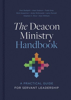 bokomslag Deacon Ministry Handbook, The