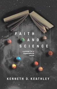 bokomslag Faith and Science