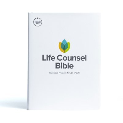 CSB Life Counsel Bible, Hardcover 1