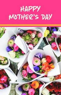 bokomslag Mother's Day Bulletin: Happy Mother's Day (Package of 100): Rose Bouquets Image