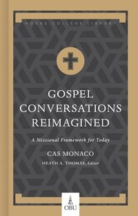 bokomslag Gospel Conversations Reimagined