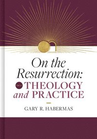 bokomslag On the Resurrection, Volume 4