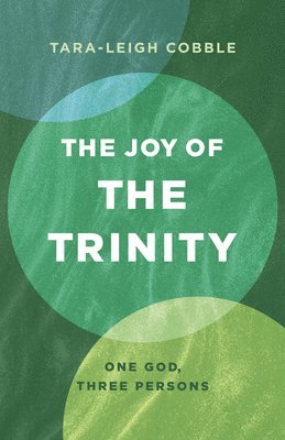 Joy of the Trinity, The 1