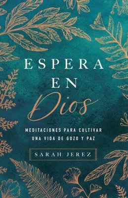 bokomslag Espera En Dios (Meditations: Joy and Peace)