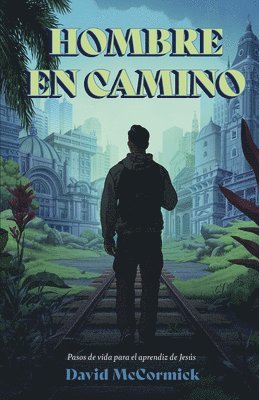 Hombre En Camino 1