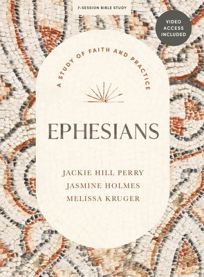 Ephesians - Bible Study Book With Video Access 1