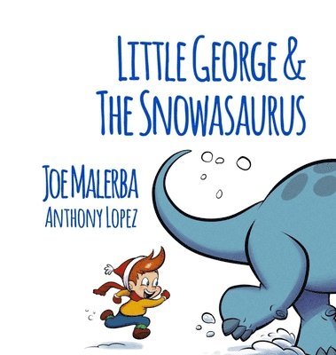 bokomslag Little George and The Snowasaurus