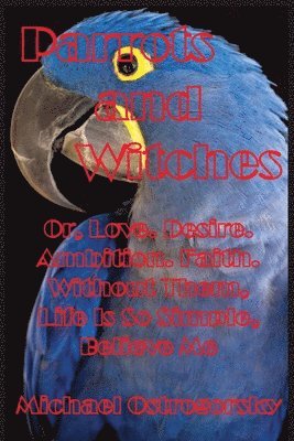 Parrots and Witches 1