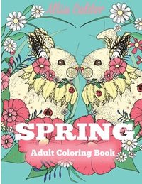 bokomslag Spring Adult Coloring Book