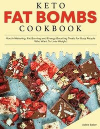 bokomslag Keto Fat Bombs Cookbook