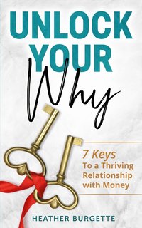 bokomslag Unlock Your Why