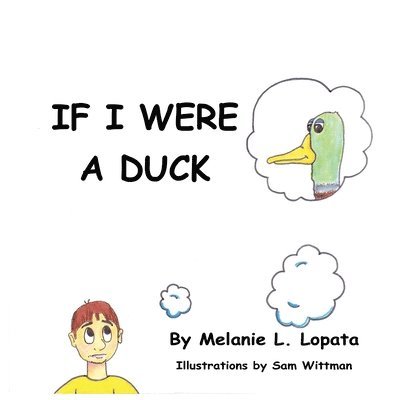 If I Were A Duck 1