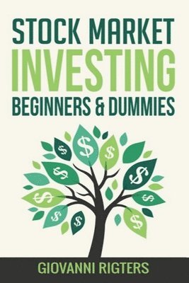 Stock Market Investing Beginners & Dummies 1