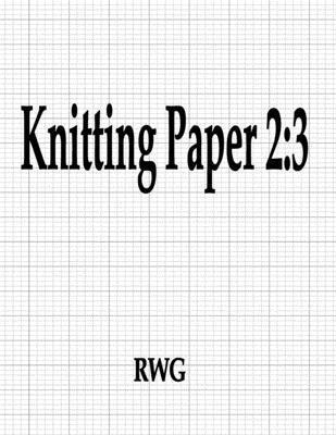 Knitting Paper 2 1