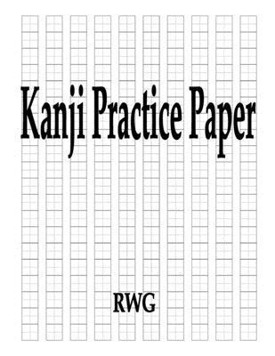 Kanji Practice Paper 1