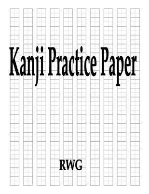 Kanji Practice Paper 1
