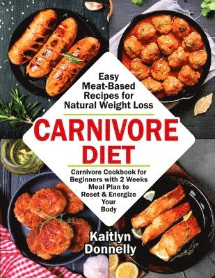 Carnivore Diet 1