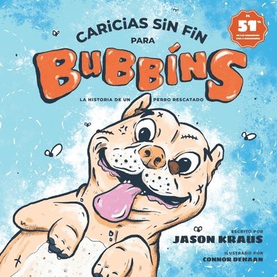 Caricias sin fin para Bubbins 1