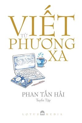 Vi&#7870;t T&#7914; Ph&#431;&#416;ng XA 1