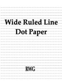 bokomslag Wide Ruled Line Dot Paper