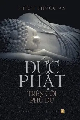 ÐỨc PhẬt Trên Cõi Phù Du