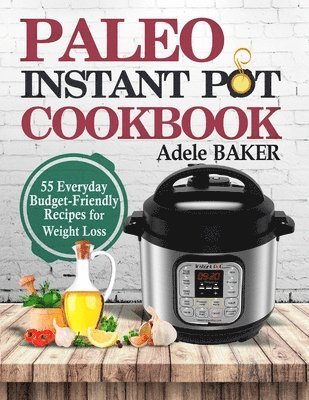 bokomslag Paleo Instant Pot Cookbook