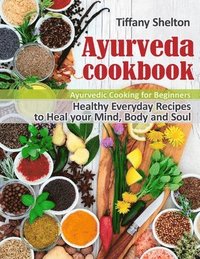 bokomslag Ayurveda Cookbook