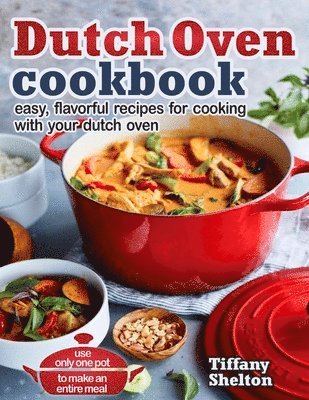 bokomslag Dutch Oven Cookbook