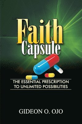 Faith Capsule