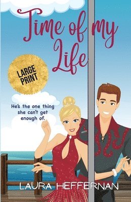 Laura Heffernan - Time of My Life, Häftad