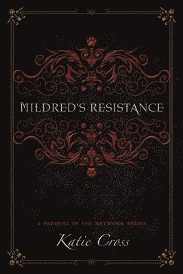 Mildred's Resistance