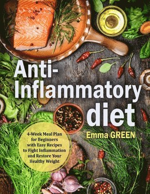 Emma Green - Anti-Inflammatory Diet, Häftad