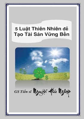 bokomslag 5 Lu&#7853;t Thin Nhin &#273;&#7875; T&#7841;o Ti S&#7843;n V&#7919;ng B&#7873;n