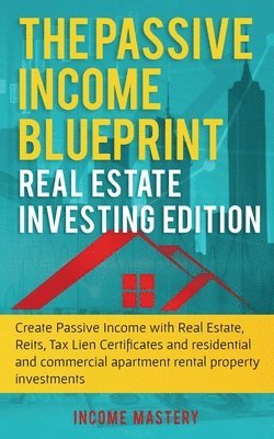 Passive Income Blueprint 1