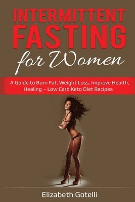 Intermittent Fasting for Women 1