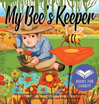 bokomslag My Bee's Keeper