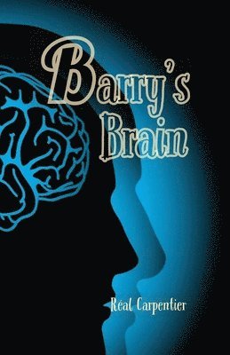 Barry's Brain 1