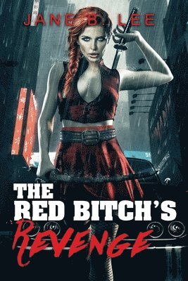 The Red Bitch's Revenge 1