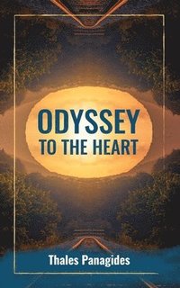 bokomslag Odyssey to the Heart