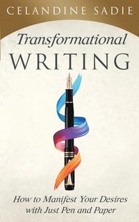 bokomslag Transformational Writing