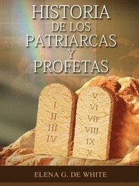 bokomslag Historia de los Patriarcas y Profetas