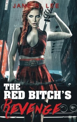 The Red Bitch's Revenge 1