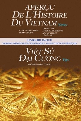 Aperçu de l'Histoire Du Vietnam 1